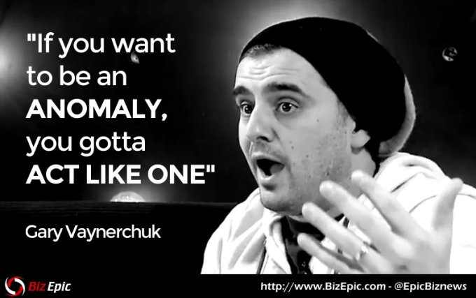 gary-vaynerchuk-quote-on-being-an-anomaly